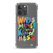 Faites passer le message « Les mots comptent, choisissez la gentillesse » : Coque pour iPhone