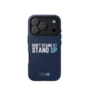 Spread the Word “Don’t Stand By, Stand Up” Tough iPhone Case (Global)
