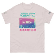 Spread the Word Words Don’t Rewind – Choose Kind T-Shirt