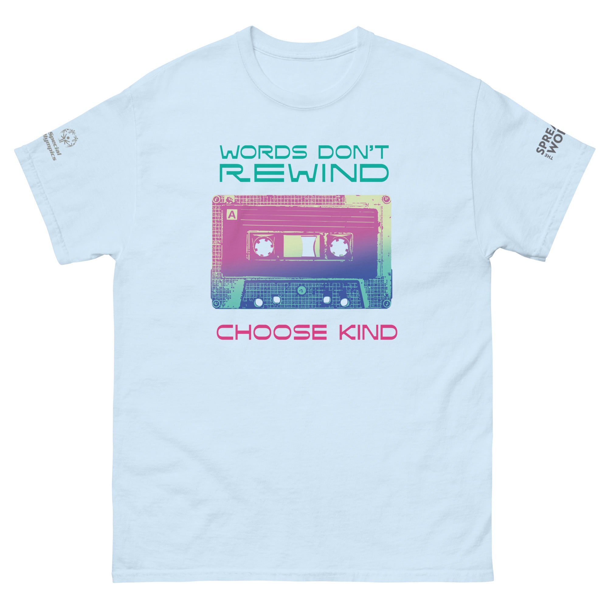Spread the Word Words Don’t Rewind – Choose Kind T-Shirt (Global)