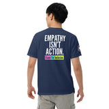 Global Week of Inclusion: Empathy Isn't Action T-Shirt (Global)