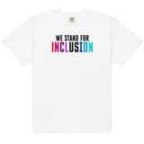 Global Week of Inclusion: We Stand for Inclusion T-Shirt (Global)