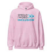Spread the Word Inclusion Hoodie